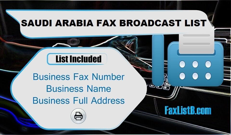 SAUDI ARABIA FAX BROADCAST LIST